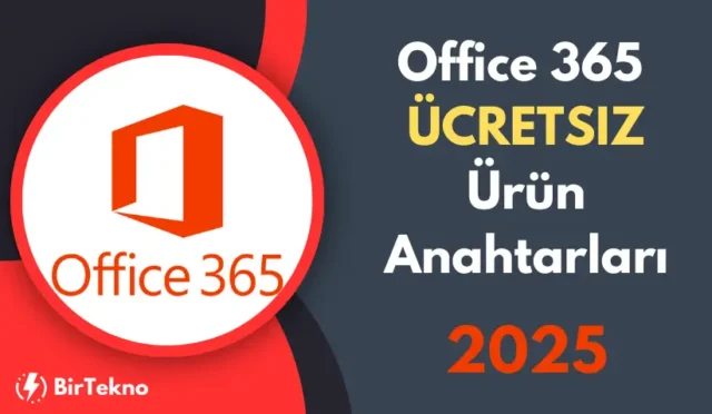 Office 365 Ürün Anahtarları 2025: CMD ve Diğer Ücretsiz Etkinleştirme Yöntemleri