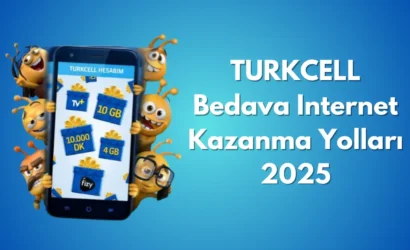 TURKCELL Bedava İnternet Kazanma Yolları - 2025