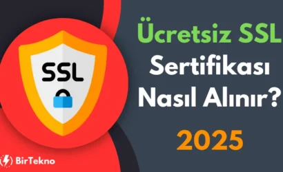 Ücretsiz SSL Sertifikası Nasıl Alınır? 2025 Rehberi 1 Ücretsiz SSL Sertifikası Nasıl Alınır? 2025 Rehberi