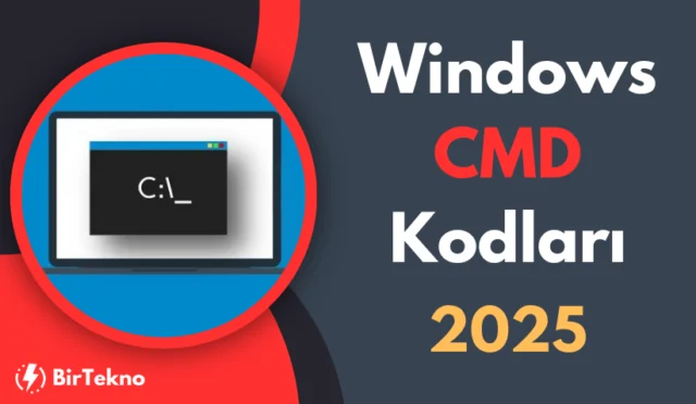 Windows CMD Kodları: CMD Komutları ile Komut İstemi Rehberi