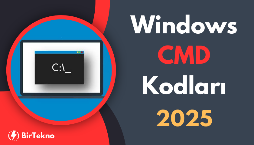 Windows CMD Kodları: CMD Komutları ile Komut İstemi Rehberi