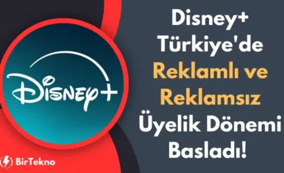 Disney+ Türkiye'de Reklamlı ve Reklamsız Üyelik Dönemi Başladı! İşte Güncel Fiyatlar (2025)