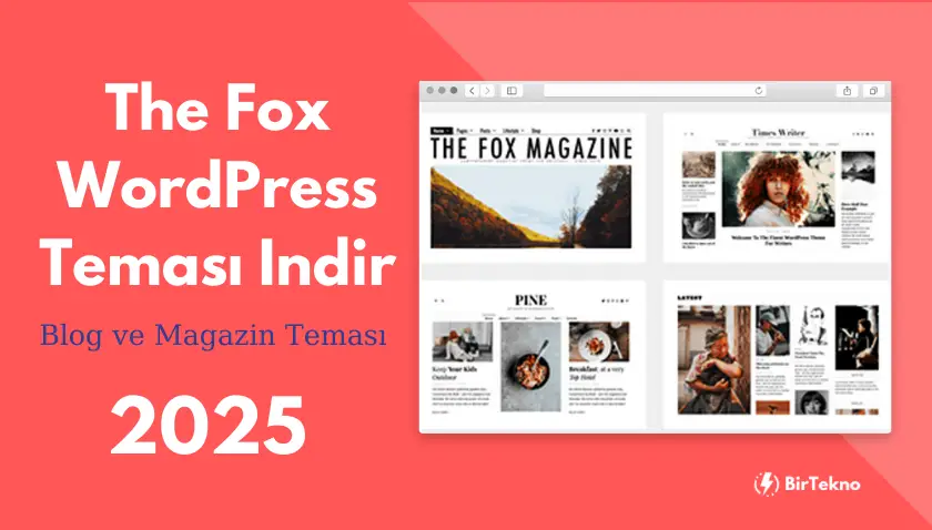 The Fox WordPress Teması İndir 2025 – Blog ve Magazin Teması