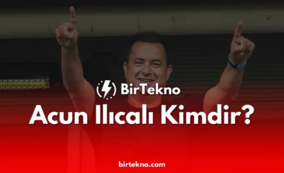 Acun Ilıcalı Kimdir?