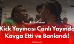 Kick Yayıncısı Canlı Yayında Kavga Etti ve Banlandı!