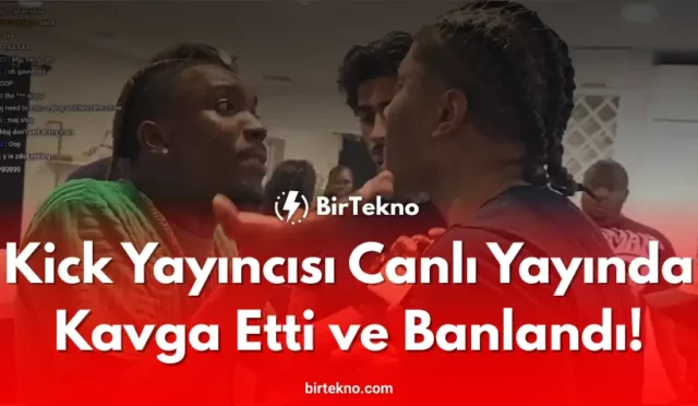 Kick Yayıncısı Canlı Yayında Kavga Etti ve Banlandı!