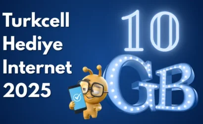 Turkcell 10 GB Hediye İnternet Nasıl Alınır? 2025 Güncel Kampanya Detayları