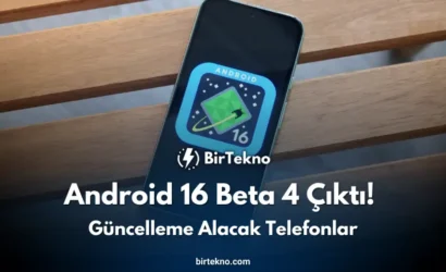 Android 16 Beta 4 Çıktı! Güncellemeyi Alacak Telefonlar ve Tüm Detaylar 1 Android 16 Beta 4 Çıktı! Güncellemeyi Alacak Telefonlar ve Tüm Detaylar
