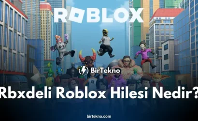 Rbxdeli Roblox Hilesi Nedir? – 2025!