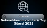 Networkhocam.com Giriş Yap | Güncel 2025