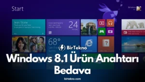 Windows 8.1 Ürün Anahtarı Bedava – 2025 Güncel Lisans Kodları