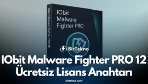 IObit Malware Fighter PRO 12 Key 2025 Ücretsiz Lisans Anahtarı