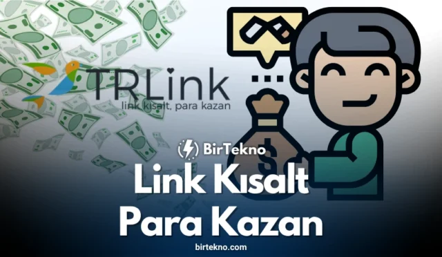 Link Kısalt Para Kazan – TR.Link 2025