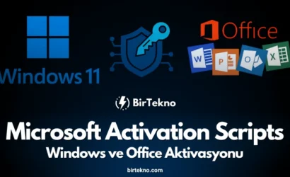 Microsoft Activation Scripts (MAS) 2025 ile Windows ve Office Aktivasyonu