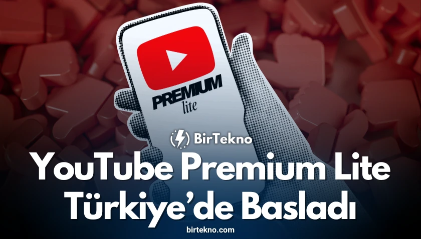 YouTube Premium Lite Türkiye’de Başladı: Aylık 49,99 TL’ye Reklamsız YouTube Deneyimi