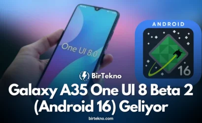 Galaxy A35 One UI 8 Beta 2 (Android 16) geliyor: ZYI6 ile performans ve hata düzeltmeleri