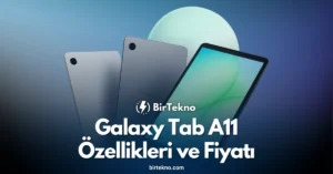 Galaxy Tab A11 özellikleri ve fiyatı: 90 Hz ekranlı uygun fiyatlı Samsung tablet