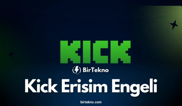 Kick Erişim Engeli – Amazon IVS Yayın Sorunu ve VPN Çözümleri 2025
