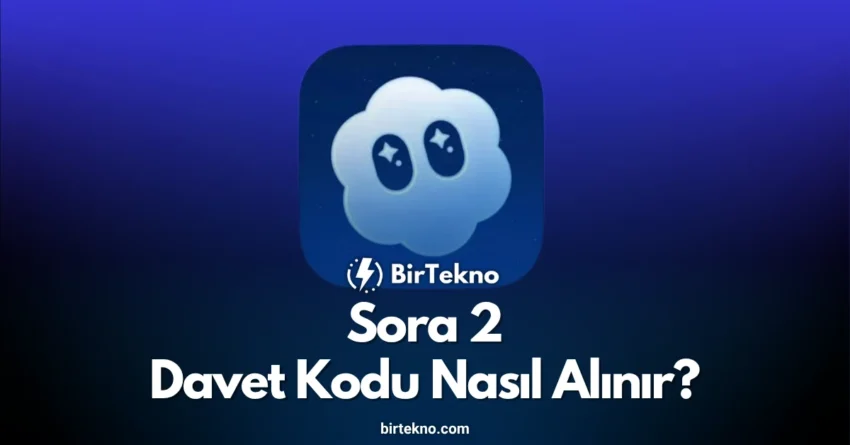 Sora Davet Kodu Nasıl Alınır? 2025  | Sora AI Erişim