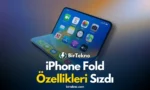 iPhone Fold Özellikleri Sızdı: Face ID Yok, Fiyatı Dudak Uçuklatıyor!