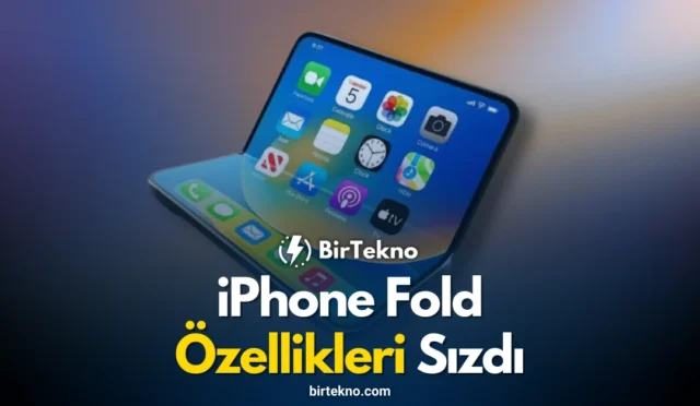 iPhone Fold Özellikleri Sızdı: Face ID Yok, Fiyatı Dudak Uçuklatıyor!