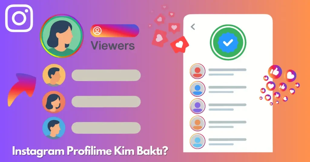 Instagram Profilime Kim Baktı? 2026 Gerçekleri ve 5 Gizli Özellik 1 Instagram Profilime Kim Baktı? 2026 Gerçekleri ve 5 Gizli Özellik