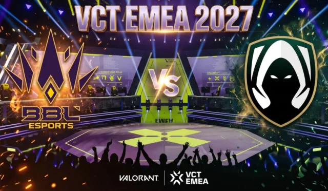 VCT EMEA 2027 Partner Takımları: BBL Esports ve Team Heretics Ligde!